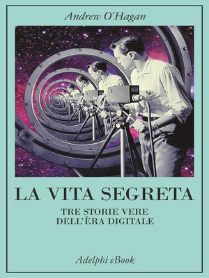 cover image of La vita segreta